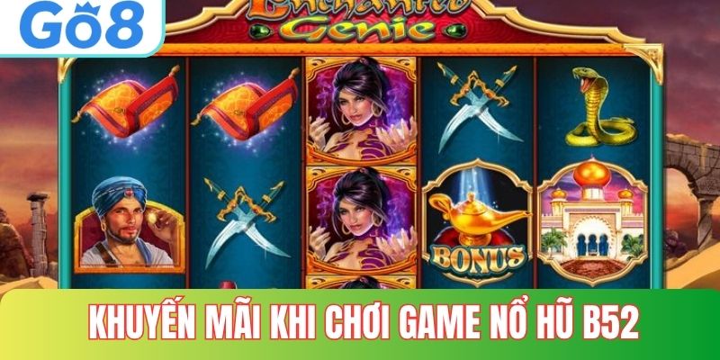 Một số chương trình khuyến mãi khi chơi nổ hũ